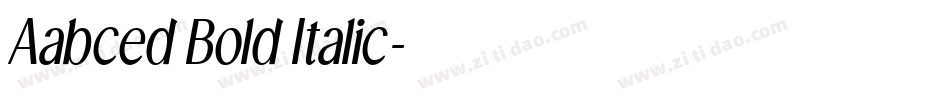 Aabced Bold Italic字体转换
